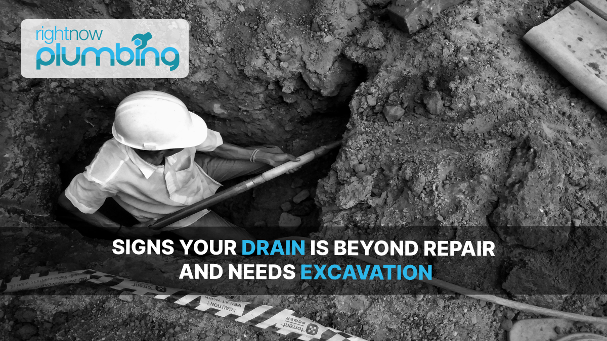 Signs Your Drain Is Beyond Repair and Needs Excavation